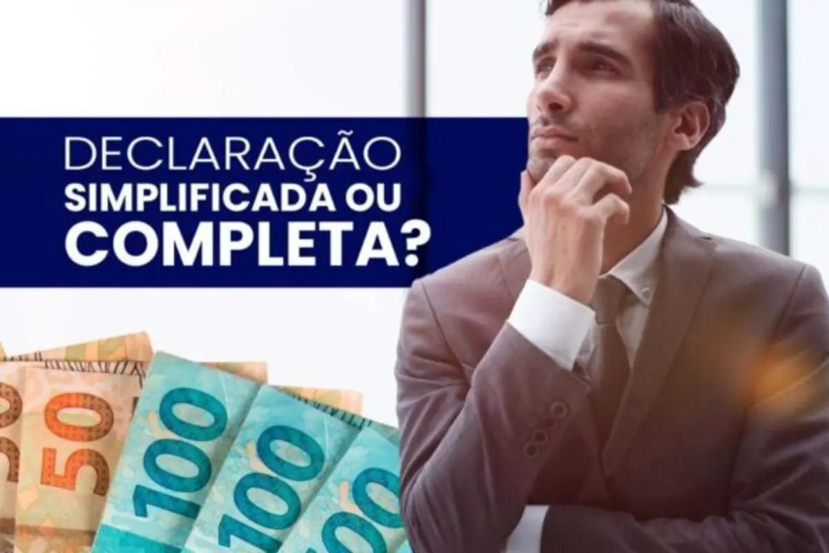 IR 2026: Declaração Completa ou Simplificada?