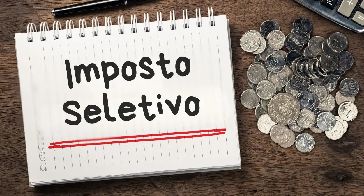 Produtos na Mira do Imposto Seletivo 2026