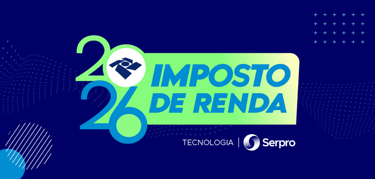10 Novidades do Imposto de Renda 2026 que Você Precisa Saber